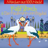 Kalif Storch Und Der Kaufmann Aus Bagdad