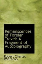 Reminiscences of Foreign Travel