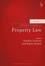 Modern Studies in Property Law- Modern Studies in Property Law - Volume 9