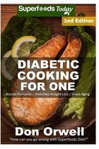 Diabetic Cooking For One