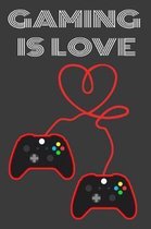 Gaming Is Love
