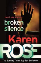 Karen Rose - Broken Silence (A Karen Rose Novella)