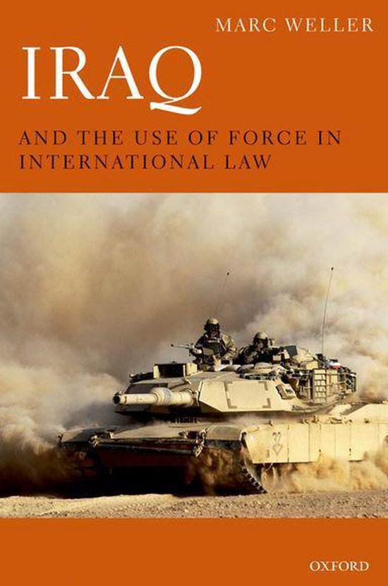 Iraq and the Use of Force in International Law - cover
