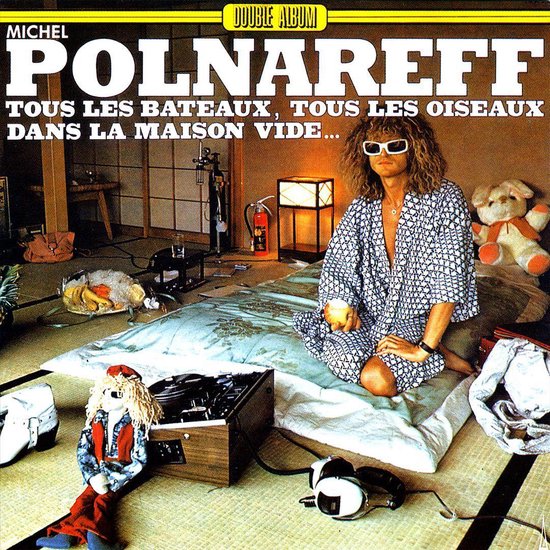Tous Les Bateaux, Tous Les Oiseaux