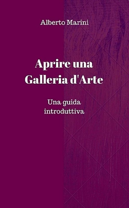 Aprire e gestire una galleria d’arte - cover