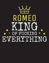 ROMEO - King Of Fucking Everything