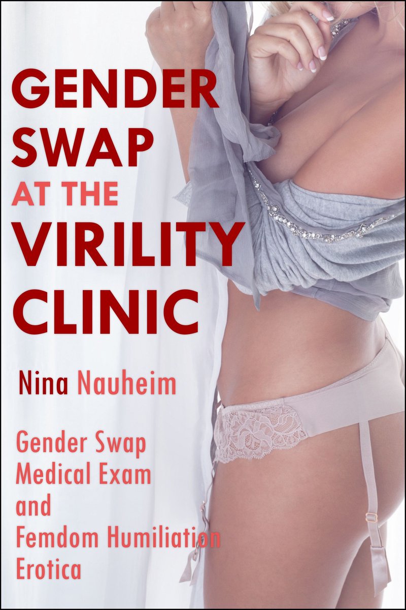 Gender Swap at the Virility Clinic (Gender Swap Menage and Medical Femdom  Humiliation... | bol