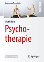 Basiswissen Psychologie - Psychotherapie