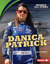 Sports All-Stars (Lerner ™ Sports) - Danica Patrick