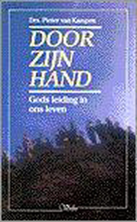 9789029710817 - Door zijn hand