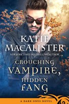 Dark Ones Novels 7 - Crouching Vampire, Hidden Fang