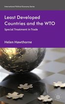 International Political Economy Series - Least Developed Countries and the WTO