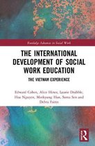 Routledge Advances in Social Work-The International Development of Social Work Education