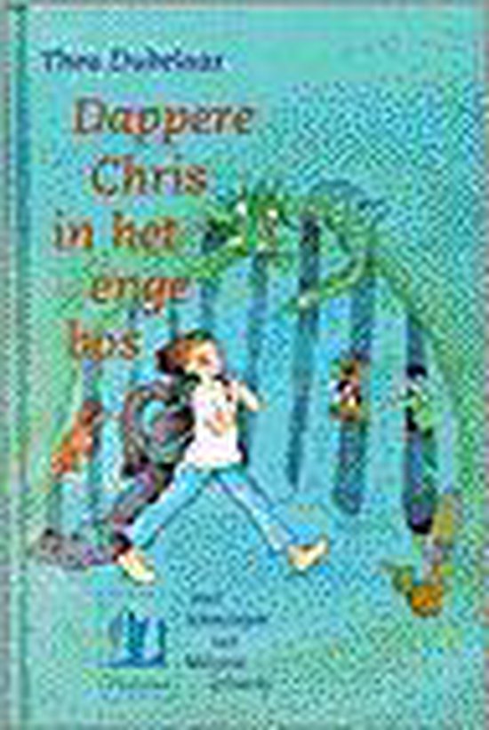 9789021611976 - Dappere chris in het enge bos