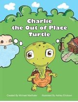 Charlie the Out of Place Turtle