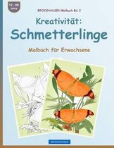 BROCKHAUSEN Malbuch Bd. 2 - Kreativitat: Schmetterlinge