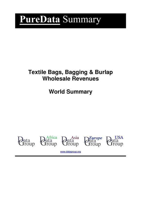 PureData World Summary 1829 - Textile Bags, Bagging & Burlap ... - cover