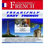 Freakishly Easy French