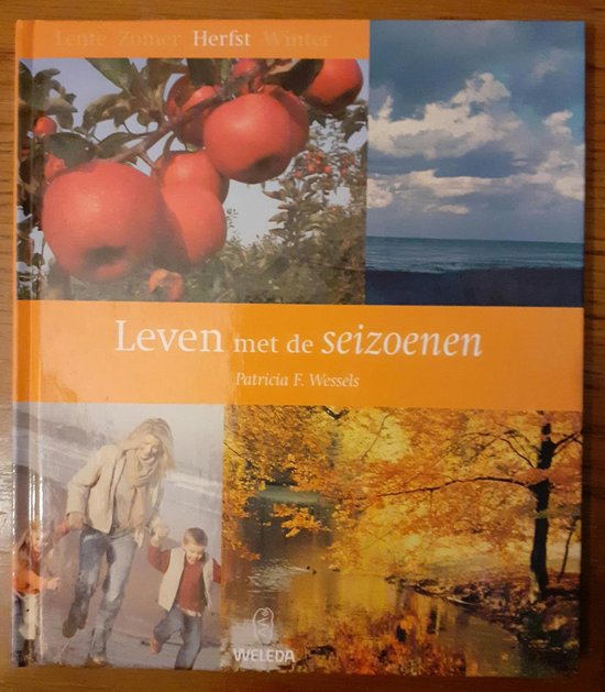 Leven Met De Seizoenen Leven met de seizoenen, herfst, Patricia F. Wessels | 8711776002113
