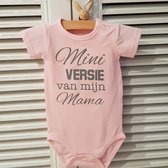 Baby Rompertje roze meisje met tekst | mini versie van mijn mama | korte mouw | roze met grijs | maat 62/68