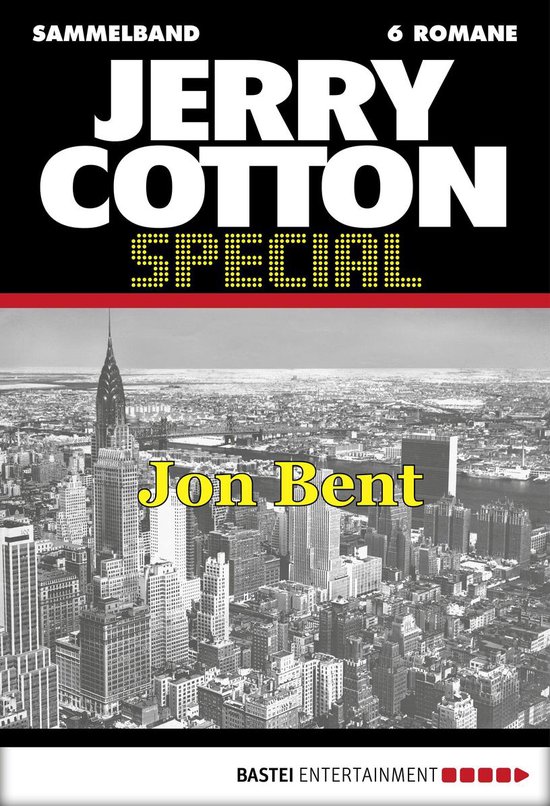Jerry Cotton Sammelband 4 - Jerry Cotton Special - Sammelban ... - cover