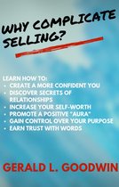 Why Complicate Selling?