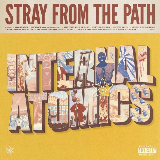 Albumhoes met de titel 'STRAY FROM THE PATH INTERNAL ATOMICS'. Tekst "INTERNAL ATOMICS" in 3D-letters met afbeeldingen.