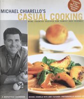Michael Chiarello's Casual Cooking
