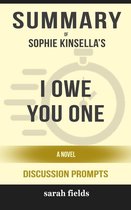 Omslag Summary: Sophie Kinsella's I Owe You One