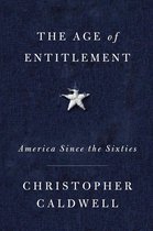 The Age of Entitlement