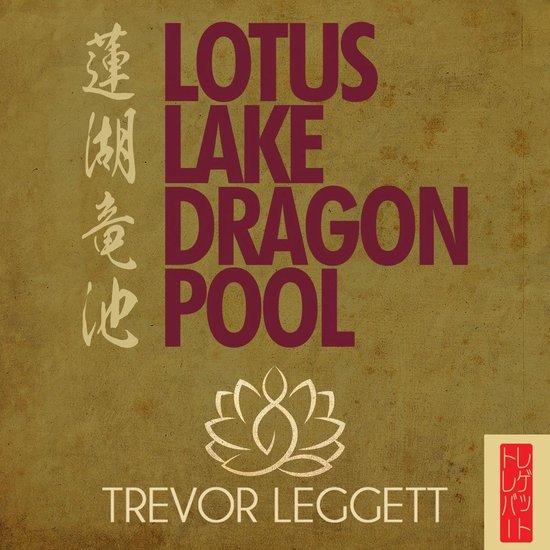 Lotus Lake Dragon Pool - cover