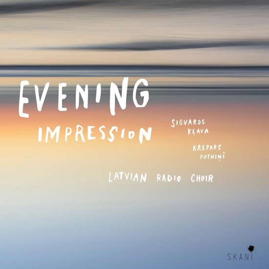Evening Impression - Latvian Radio Choir