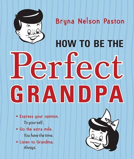 How to Be the Perfect Grandpa - cover