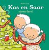 Kas en Saar - Kas en Saar vieren kerst