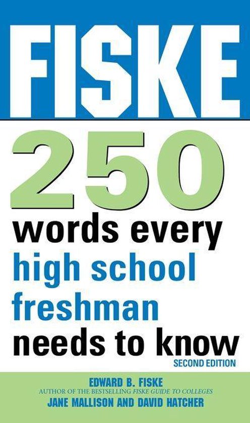 Fiske 250 Words Every High School Freshman Needs to Know - cover