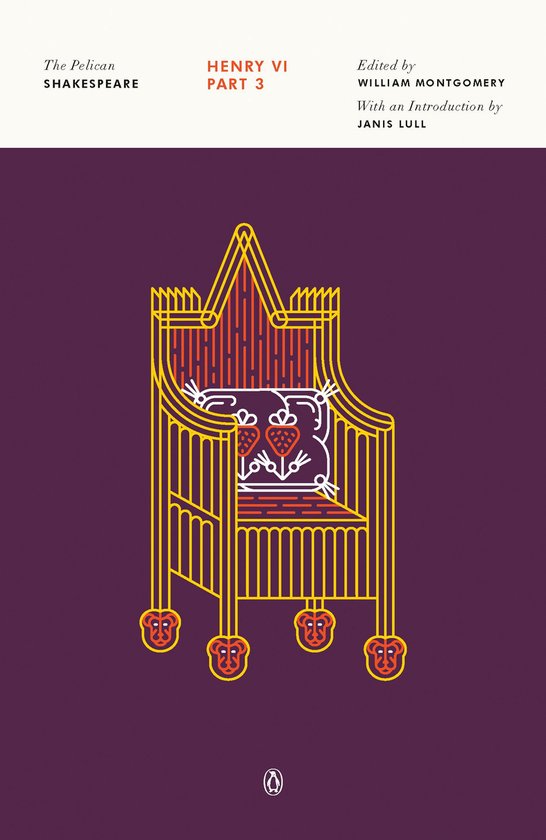 The Pelican Shakespeare 3 - Henry VI, Part 3 - cover