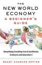 New World Economy A Beginner's Guide