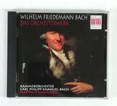 Wilhelm Friedemann Bach: Das Orchesterwerk