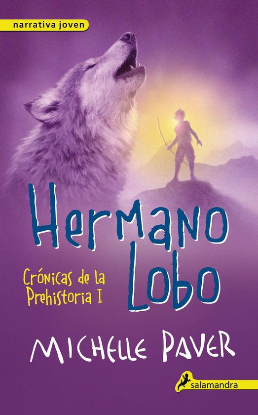 Hermano lobo (Cronicas de la Prehistoria 1) (ebook), Michelle Paver |  9788415630005 |... | bol.com