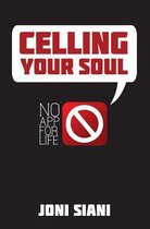 Celling Your Soul