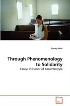 Through Phenomenology to Solidarity