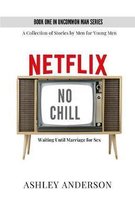 Netflix, No Chill