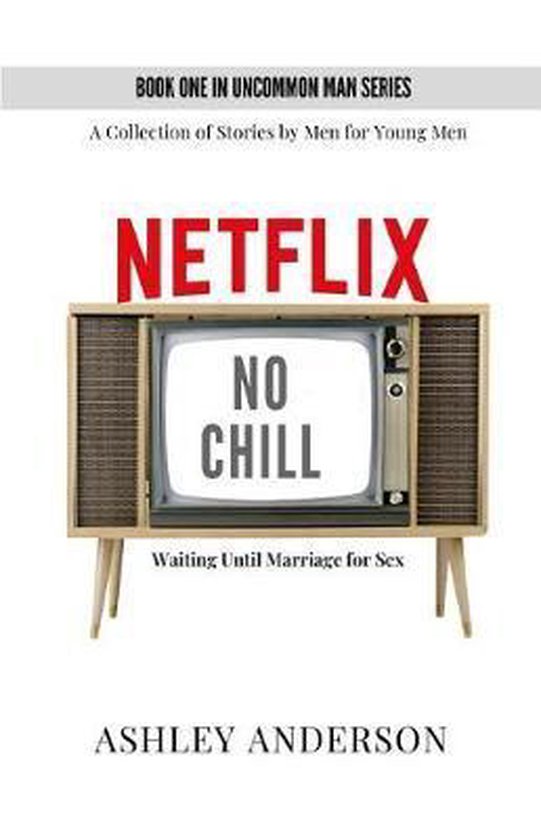 Netflix, No Chill, Ashley Anderson 9780578487755 Boeken