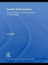 Routledge Studies in Middle Eastern Politics - Israeli Nationalism