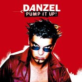 Pump it up  ! - Danzel