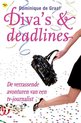 Diva & Deadlines