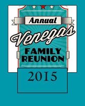 Venegas Family Reunion 2015