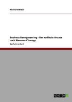 Business Reengineering - Der Radikale Ansatz Nach Hammer/Champy