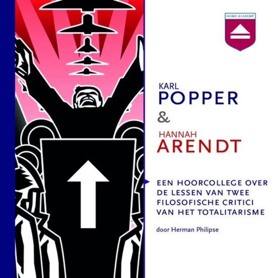 Karl Popper & Hannah Arendt - Herman Philipse | Northernlights300.org