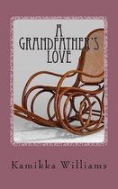 A Grandfather's Love